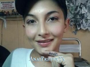 AnaiPrettyTs