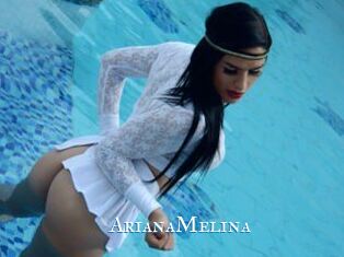 ArianaMelina