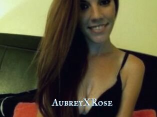 AubreyXRose