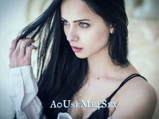 A0UseMe4Sex