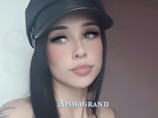 Aishagrand