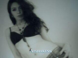 Aishaking
