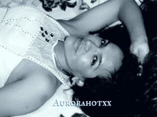 Aurorahotxx