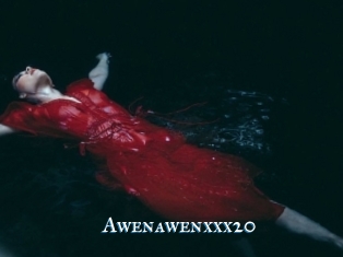 Awenawenxxx20