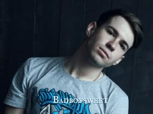 Badboysweet