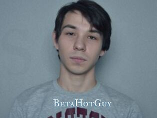 BetaHotGuy