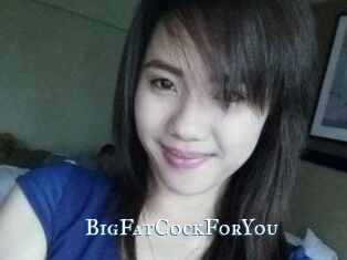 BigFatCockForYou