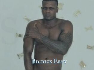 Bigdick_Ebny