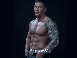 BlowwMe