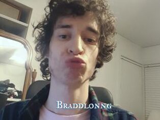 Braddlonng