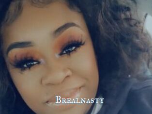 Brealnasty
