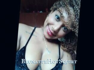 BrunatteHotSquirt