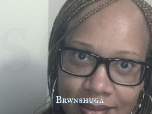 Brwnshuga