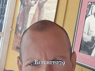 Bitchito79
