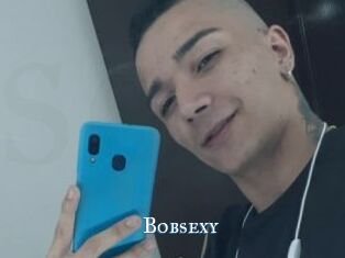Bobsexy