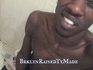 BrklynRaisedTxMade