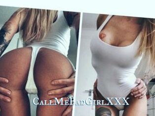 CallMeBadGirlXXX