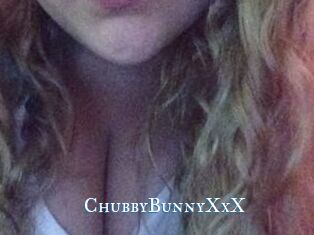 ChubbyBunnyXxX