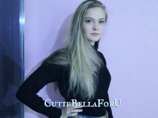 CutieBellaForU