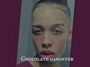 Chocolate_gangster