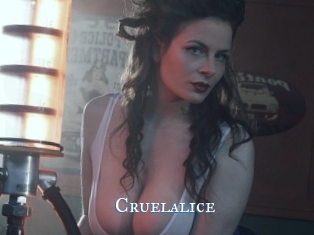 Cruelalice