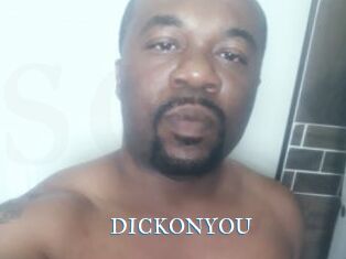 DICKONYOU
