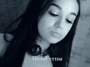 DanaFetish