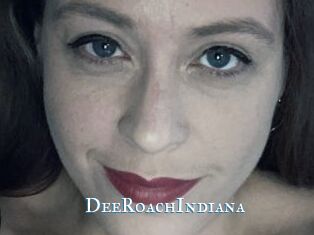 DeeRoachIndiana