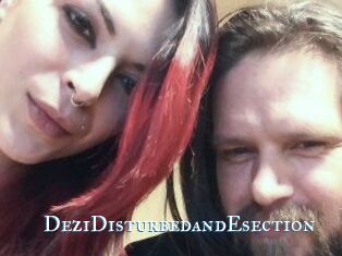 DeziDisturbedandEsection sexchat