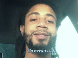 Dikstroker