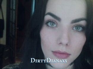 DirtyDianaxx