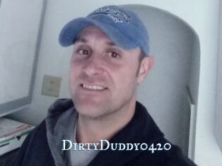 DirtyDuddy0420 sexchat
