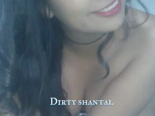 Dirty_shantal