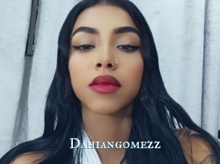 Dahiangomezz