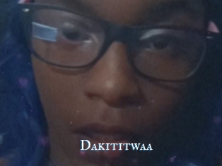 Dakititwaa
