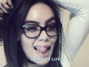 Dark_in_love