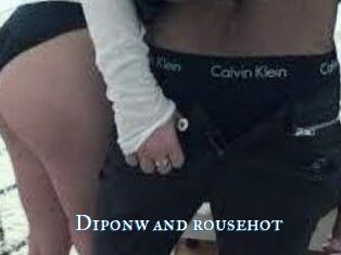 Diponw_and_rousehot