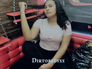 Dirtobedyxx