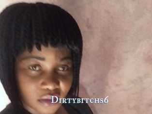 Dirtybitchs6