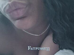 Fatpussy33