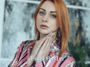 FireLOveIvy