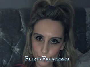 FlirtyFrancessca