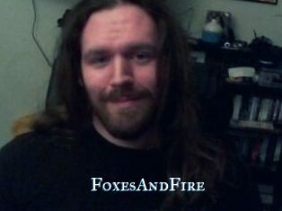 FoxesAndFire