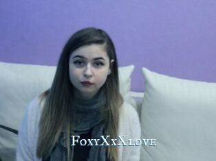 FoxyXxXlove
