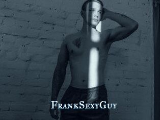 FrankSexyGuy