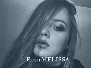 FlirtMELISSA