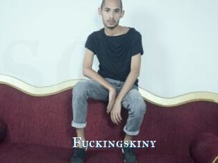 Fuckingskiny