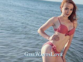 GirlWantsLove