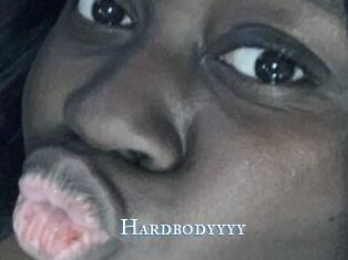 Hardbodyyyy