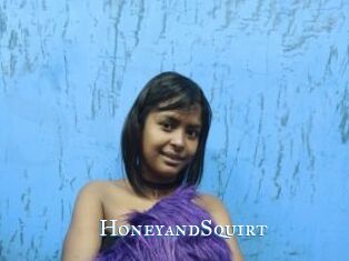 HoneyandSquirt
